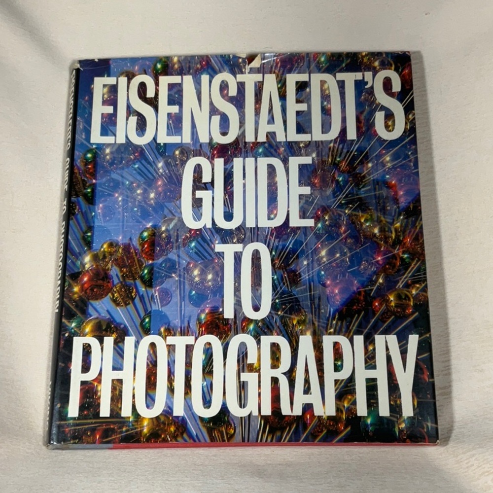 Eisenstaedt’s Guide to Photography, 1978, First Edition